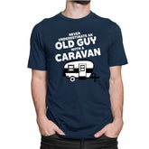 Never Underestimate An Old Guy With A Caravan T-shirt Funny Mens Camper Van Top